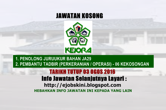 jawatan kosong di kejora ogos 2016