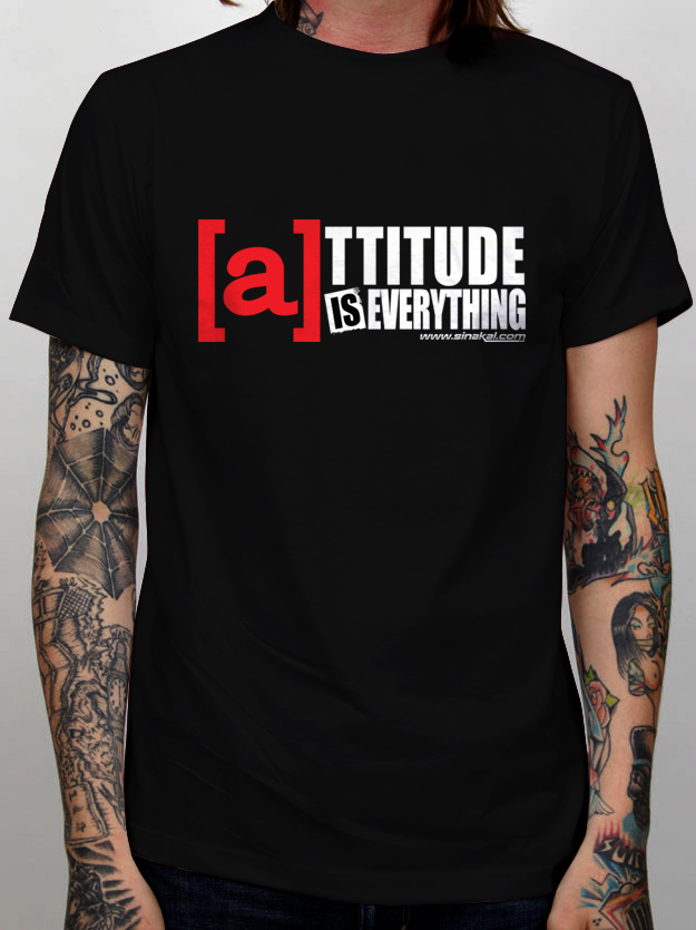 Kaos NakaL Attitude