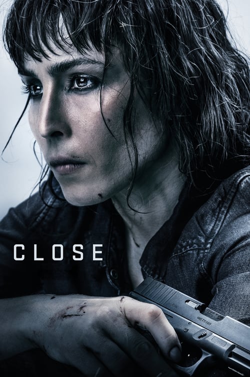 Download Close 2019 Full Movie With English Subtitles