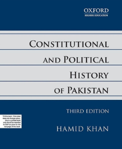 Constitutional and Political History of Pakistan by Hamid Khan