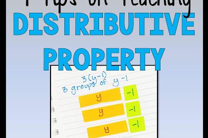 4 Tips On Pedagogy The Distributive Property