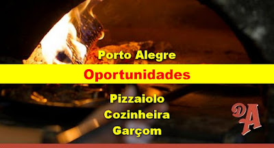 Restaurante Don Aurélio abre vagas para Pizzaiolo, Garçom, Cozinheira em Porto Alegre