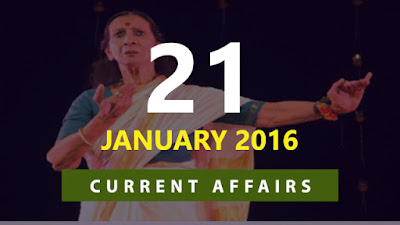Current Affairs 21 January 2016