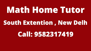 Best Maths Tutors for Home Tuition in South Extension, Delhi