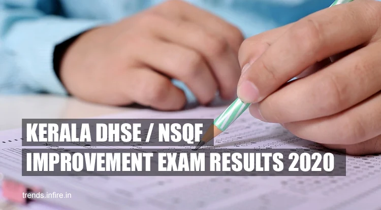 Kerala DHSE / NSQF IMPROVEMENT EXAM Exam Results