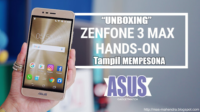 Unboxing Asus ZenFone 3 Max ZC520TL-Glacier Silve