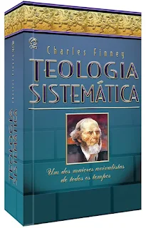 Teologia Sistemática - Charles Finney