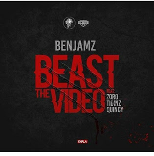 VIDEO: Benjamz ft zoro, tidinz & Quincy - beast | @zeddbaba