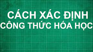 Cách xác định công thức hóa học theo thành phần nguyên tố hóa học | hóa học lớp 6 7 8 9