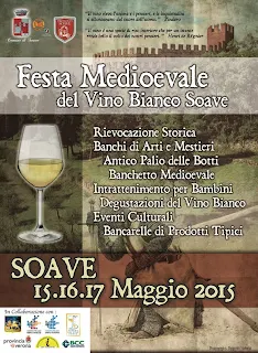 Festa Medioevale del Vino Bianco Soave dal 15 al 17 Maggio Soave