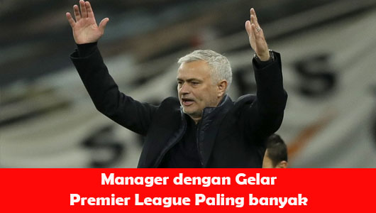 Manager dengan Gelar Premier League Paling banyak