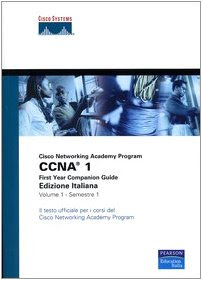 CCNA. Cisco Networking Academy Program. First year companion guide. Con CD-ROM (Vol. 1)