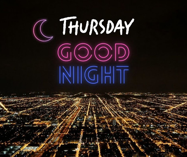 Thursday Good Night Images, GIF, Wishes, Quotes