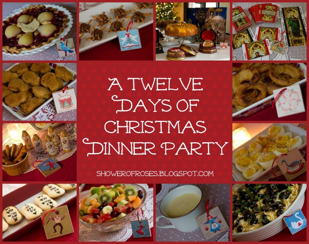 ... of Roses: Our Twelve Days of Christmas Dinner Party on Twelfth Night