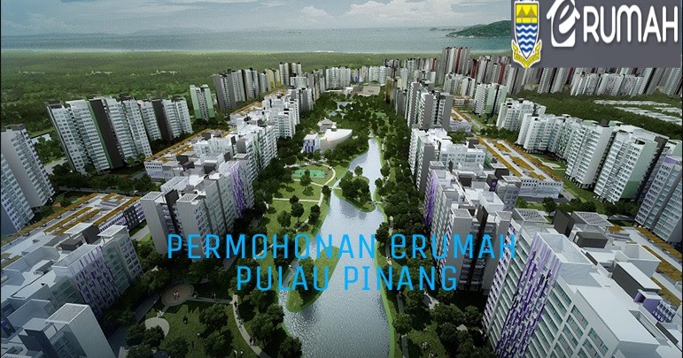 Permohonan Borang eRumah Pulau Pinang 2019 Online - MY PANDUAN