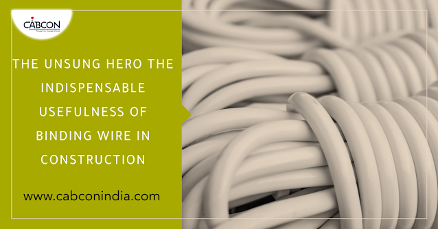 The Unsung Hero: The Indispensable Usefulness of Binding Wire in Construction