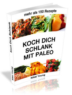 paleo diät, kohlenhydrtatzufuhr senken, low carb diät, steinzeiternährung, koch dich schlank, kohlenhydratreduzierte ernährung