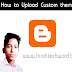 Apne Blog Me Custom theme kaise upload kare?