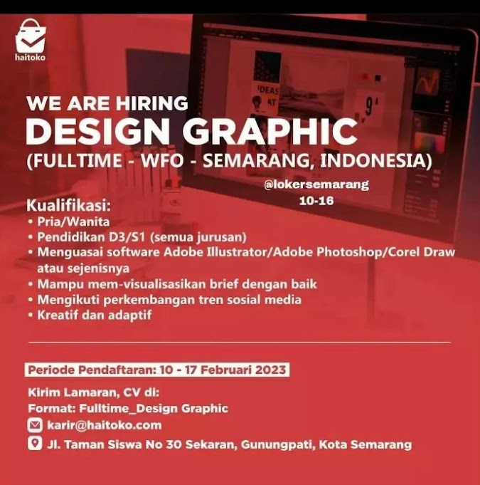 LOWONGAN KERJA SEMARANG DESIGN GRAFIS  12 FEBRUARI 2023