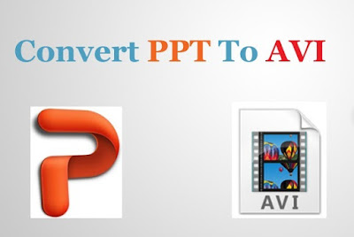 How to convert PPT to AVI