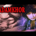 Download Aadamkhor - Ranjeet - Sunil Dhawan - Hot B Grade Movies.mp4