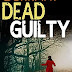 Review: Dead Guilty (Calladine & Bayliss #9)  by Helen H. Durrant