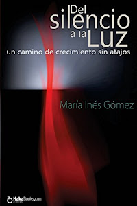 »deSCaRGar. Del silencio a la luz: Un camino de crecimiento sin atajos Libro. por Createspace Independent Publishing Platform