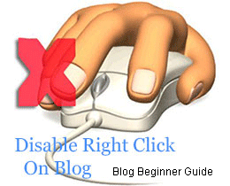 How to Disable Right Click On Your Blog To Prevent Copy Paste Easily How to Disable Right Click On Your Blog To Prevent Copy Paste Easily