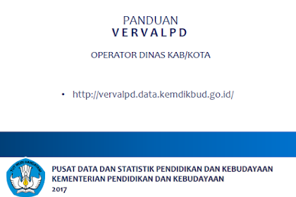  Panduan Verval PD Operator Dinas Kabupaten/Kota 2017