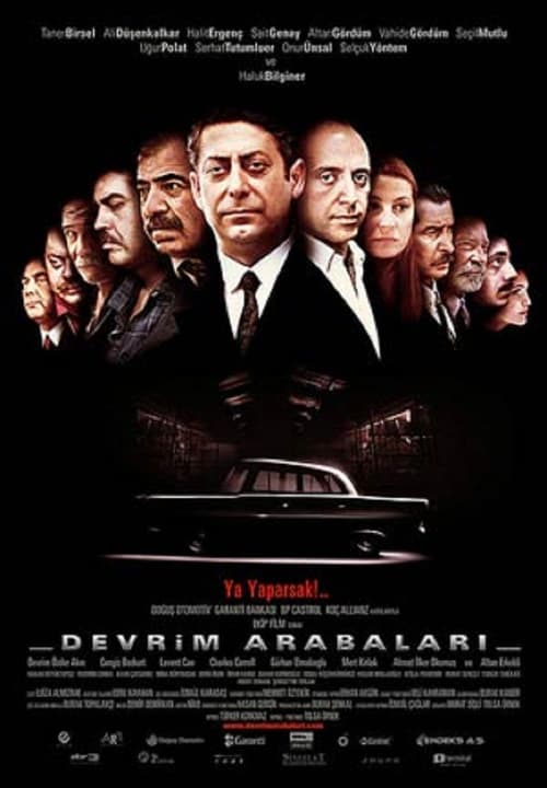 Devrim Arabaları 2008 Film Completo Streaming