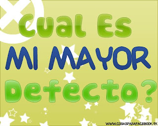 Mi+mayor+defecto+1 Cual es mi Mayor Defecto | Notas Graficas para facebook