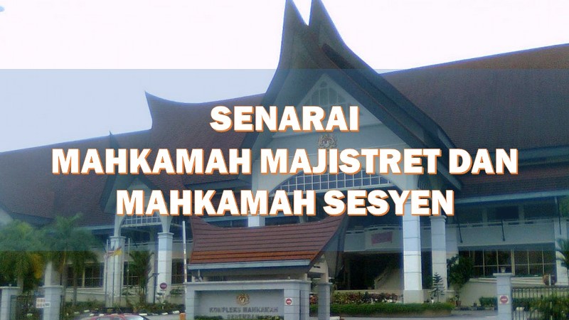 Senarai Mahkamah Majistret Dan Mahkamah Sesyen Di Negeri Selangor