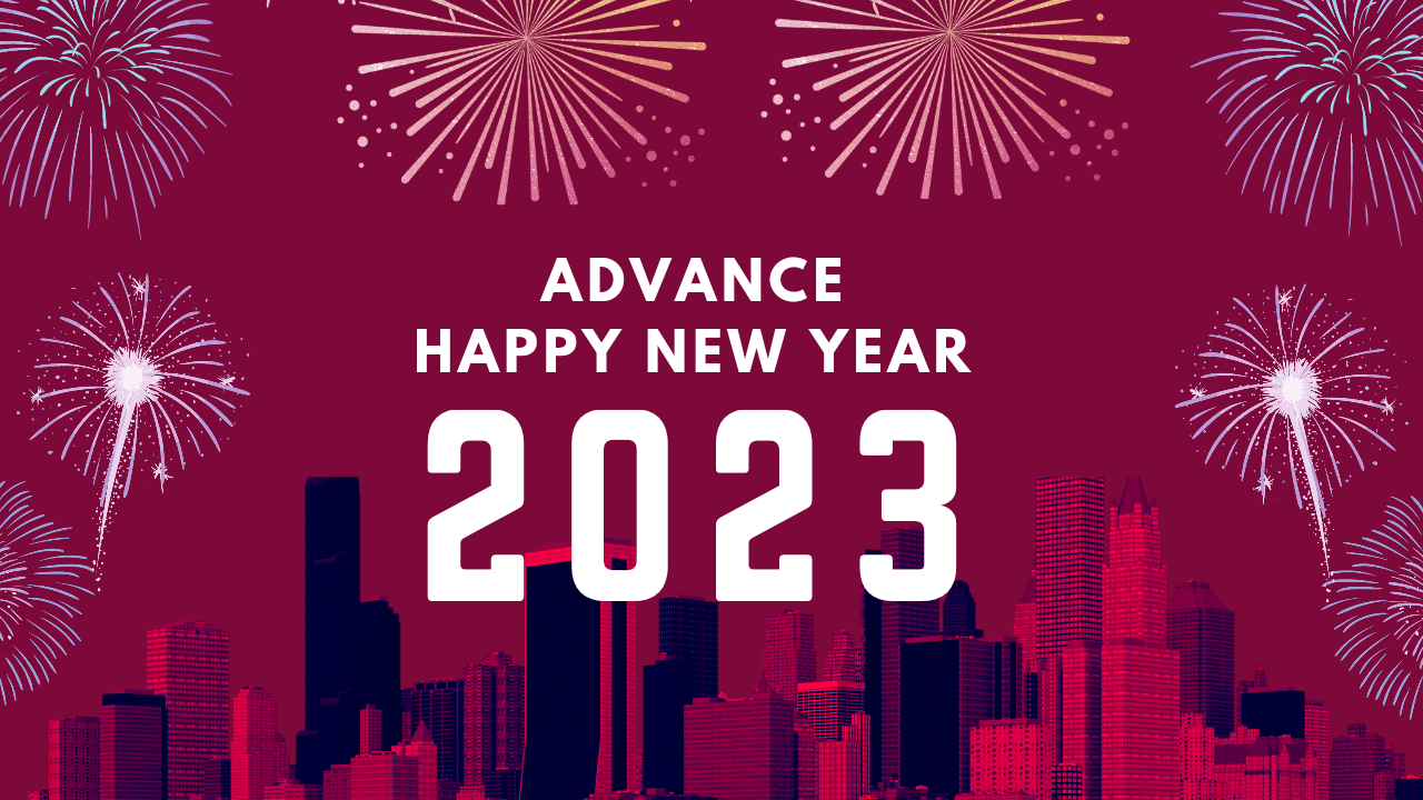 Happy New Year 2023 Advance Wishes and Messages for Friends ...