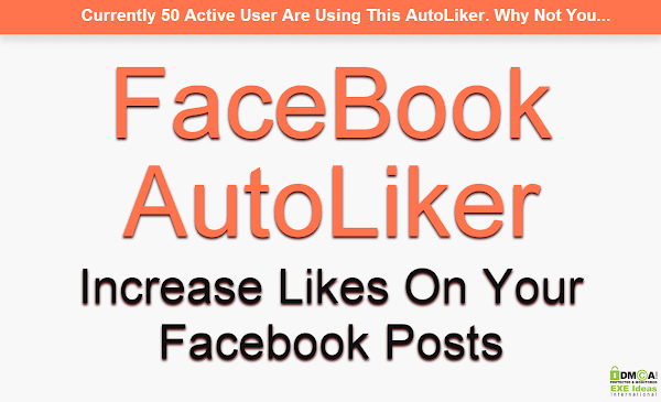 Increase Likes On Your FaceBook By New FaceBook AutoLiker