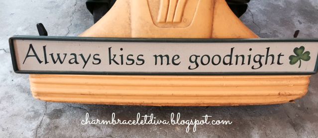 Always Kiss Me Goodnight Sign with Shamrock