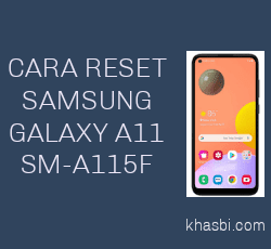 Cara Hard Reset Samsung Galaxy A11 SM-A115F/DS
