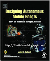 Designing Autonomous Mobile Robots