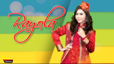 Download Kumpulan Lagu Minang Rayola Mp3 Terpopuler