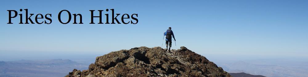 Pikes on Hikes
