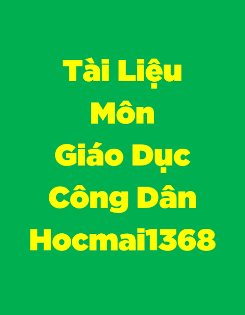 Tài Liệu Môn Giáo Dục Công Dân