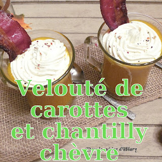 http://danslacuisinedhilary.blogspot.fr/2016/11/veloute-de-carotte-chantilly-chevre-lard-croustilland.html