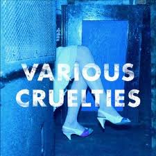 Tracklist: Various Cruelties by Various Cruelties