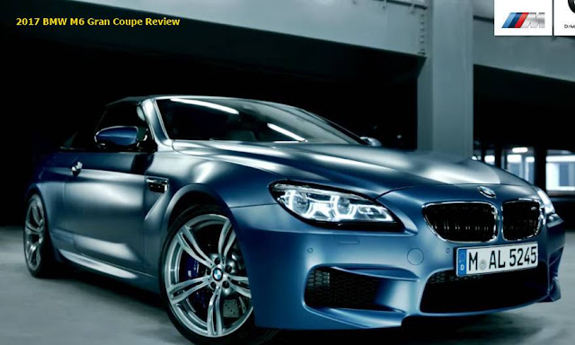 2017 BMW M6 Gran Coupe Review