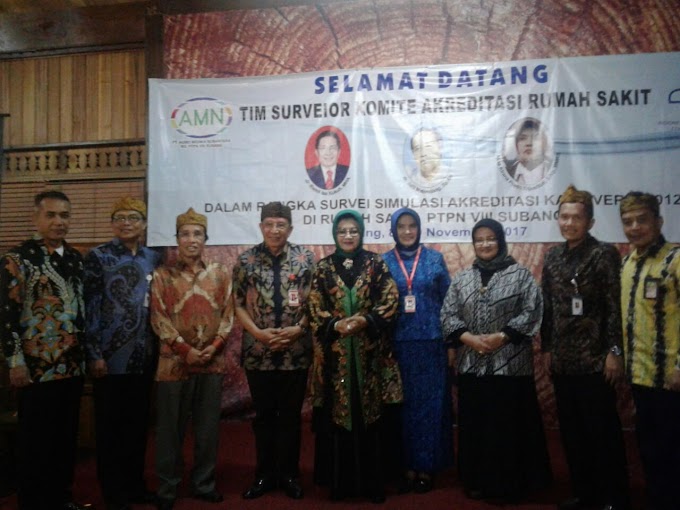 AKREDITASI RS PTPN VIII KABUPATEN SUBANG