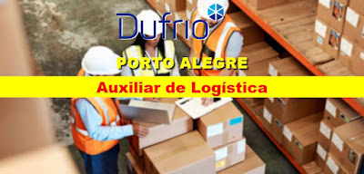 Dufrio abre vaga para Auxiliar de Logística em Porto Alegre