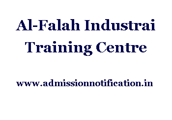 Al-Falah Industrai Training Centre Admission, Ranking, Reviews, Fees and Placement.