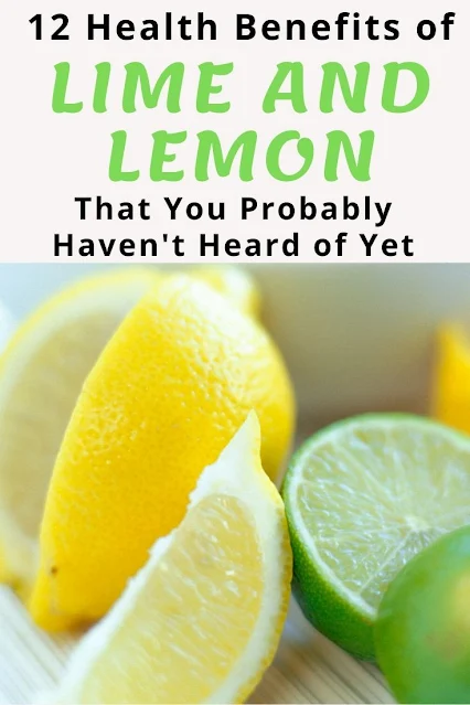 12 Health Benefits Of Lemons And Limes That You Probably Haven’T Heard Of Yet