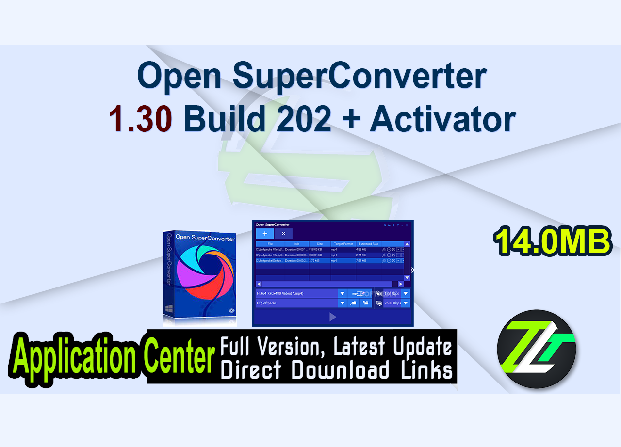 Open SuperConverter 1.30 Build 202 + Activator