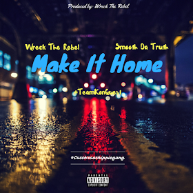 Make It Home, Make It Home song, Wreck The Rebel, Wreck The Rebel rapper, rapper, music, hiphop, singles, new song, new hiphop, new york hiphop, new york hiphop blog, new york music, 