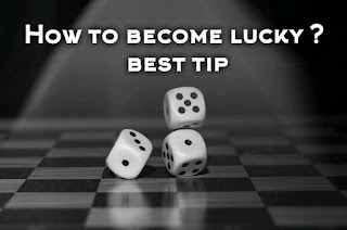 How to become lucky